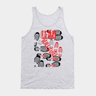 Be A Leader Tank Top